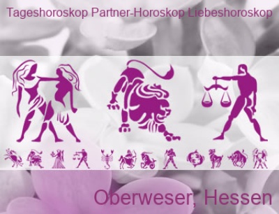 Tageshoroskop Partner-Horoskop Liebeshoroskop Oberweser, Hessen | Beratung für Partnerschaft, Liebe, Beruf, Zukunft. Top-Experten für Kartenlegen, Wahrsagen, Hellsehen, Zukunftsdeutung. Tageshoroskop-Partner-Horoskop-Liebeshoroskop. Top-Experten für Kartenlegen, Wahrsagen, Hellsehen, Zukunftsdeutung.